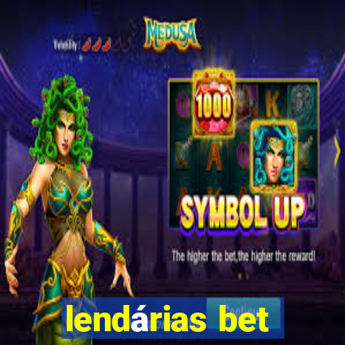 lendárias bet